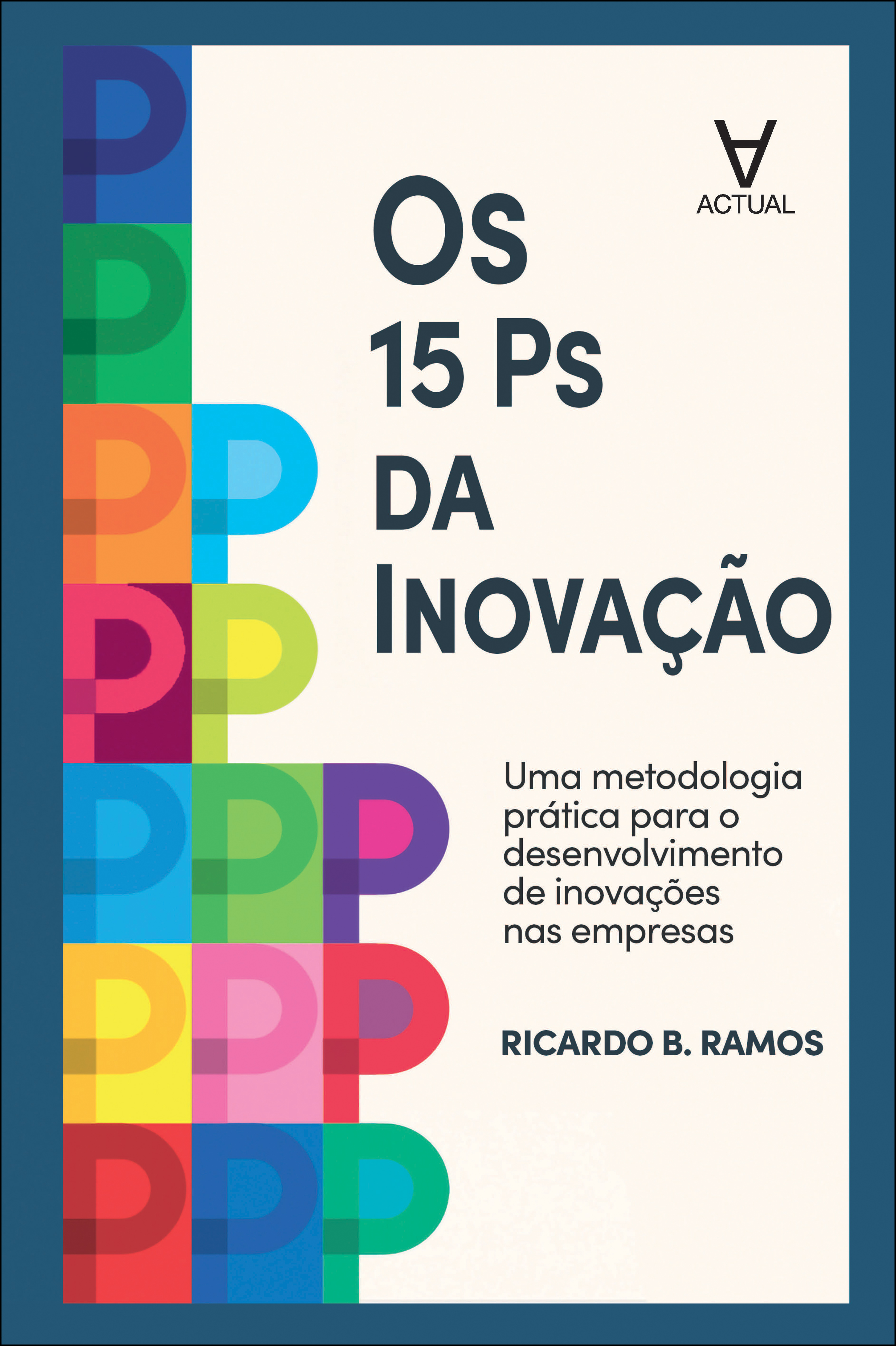 Os 15 Ps da Inovação