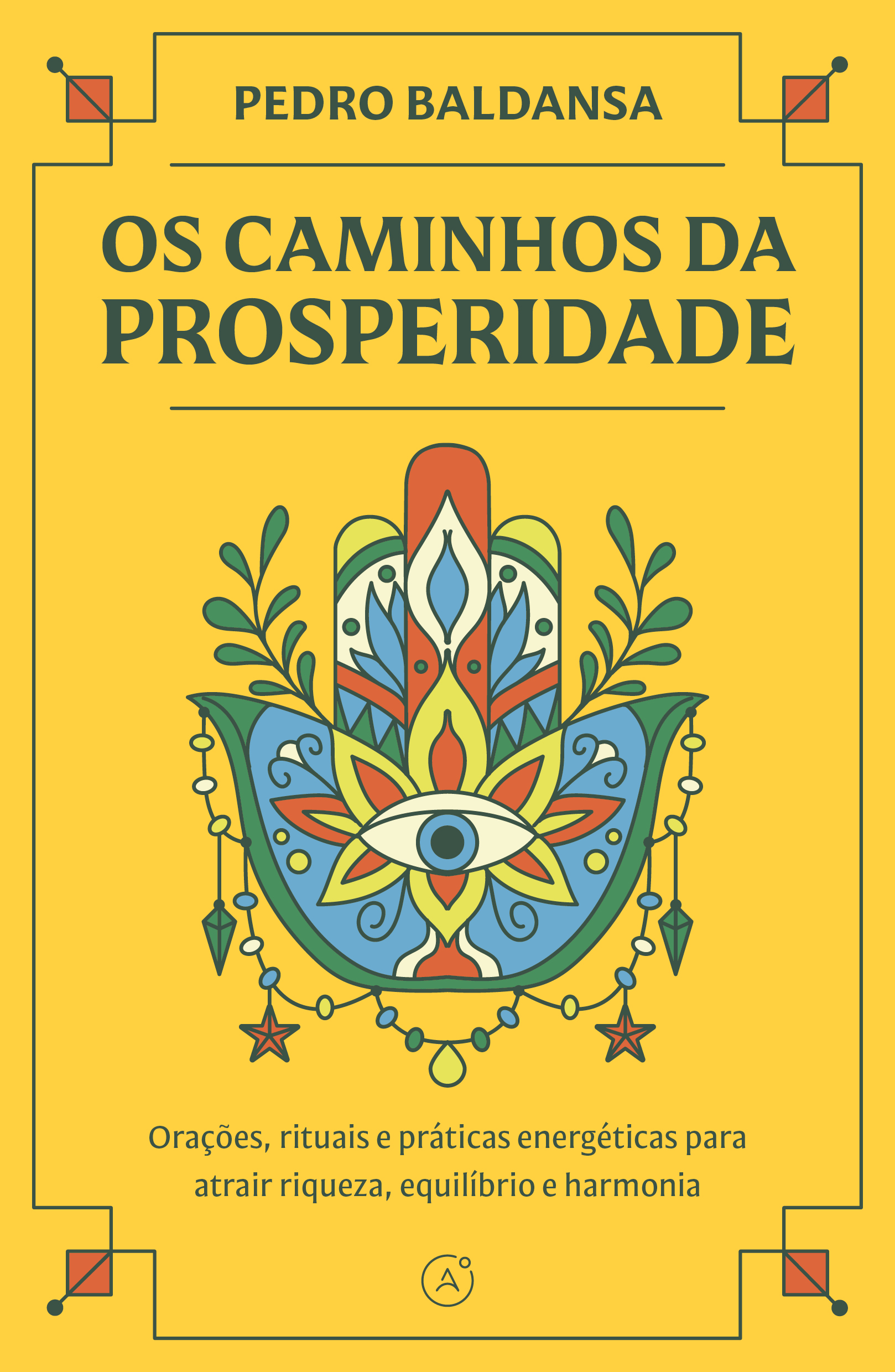 Os caminhos da prosperidade