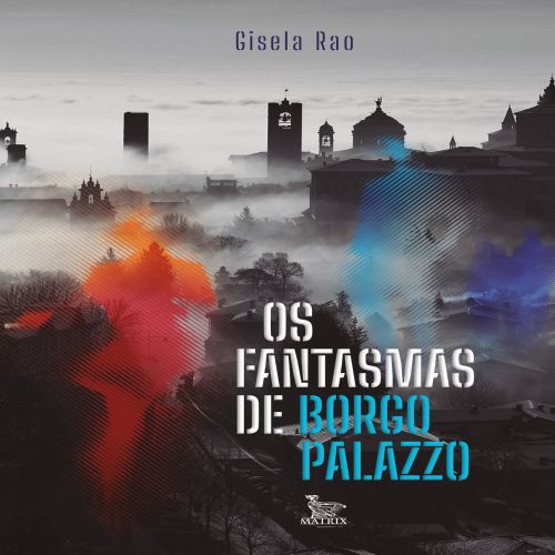 Os fantasmas de Borgo Palazzo