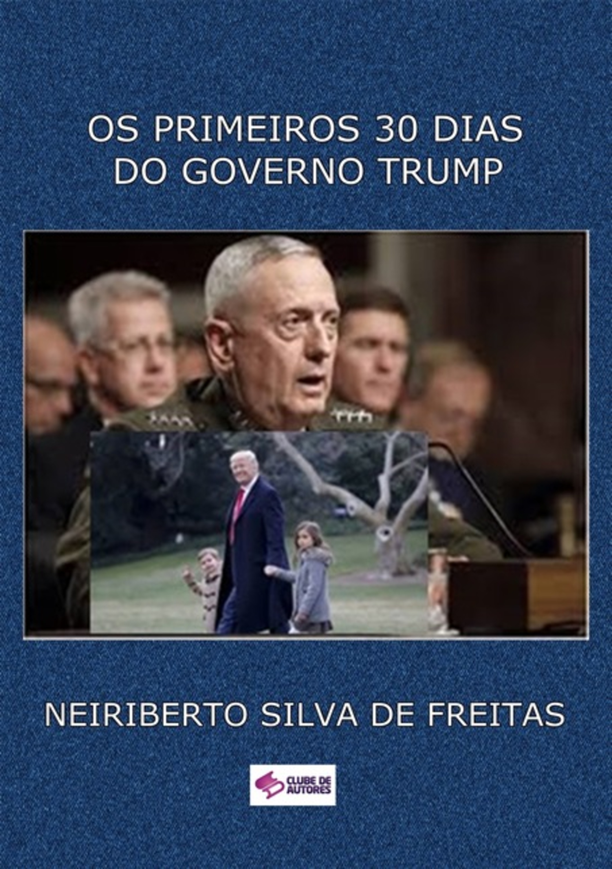 Os Primeiros 30 Dias Do Governo Trump