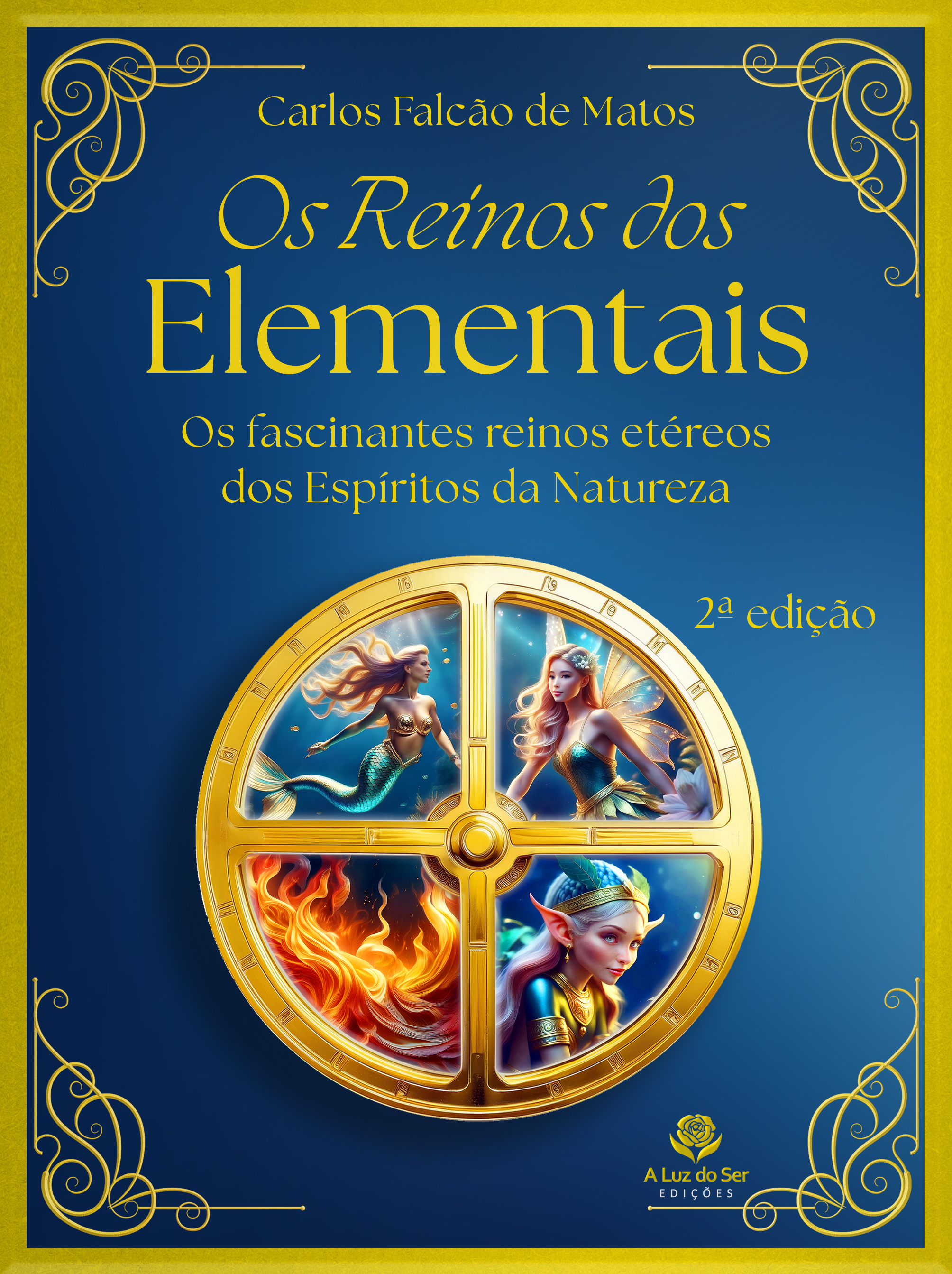 OS REINOS DOS ELEMENTAIS - 2ª edição