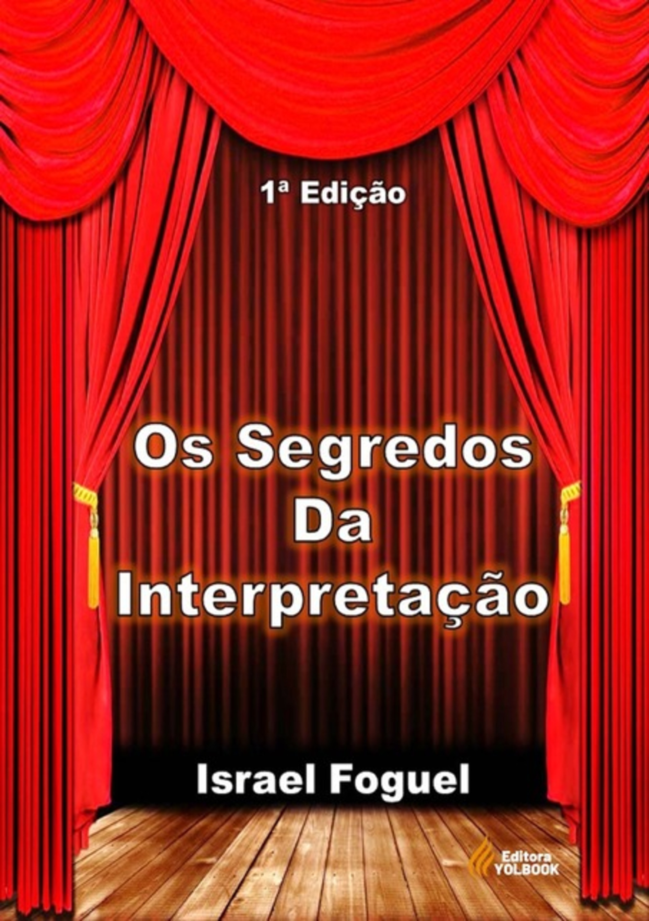 Os Segredos Da Interpretação