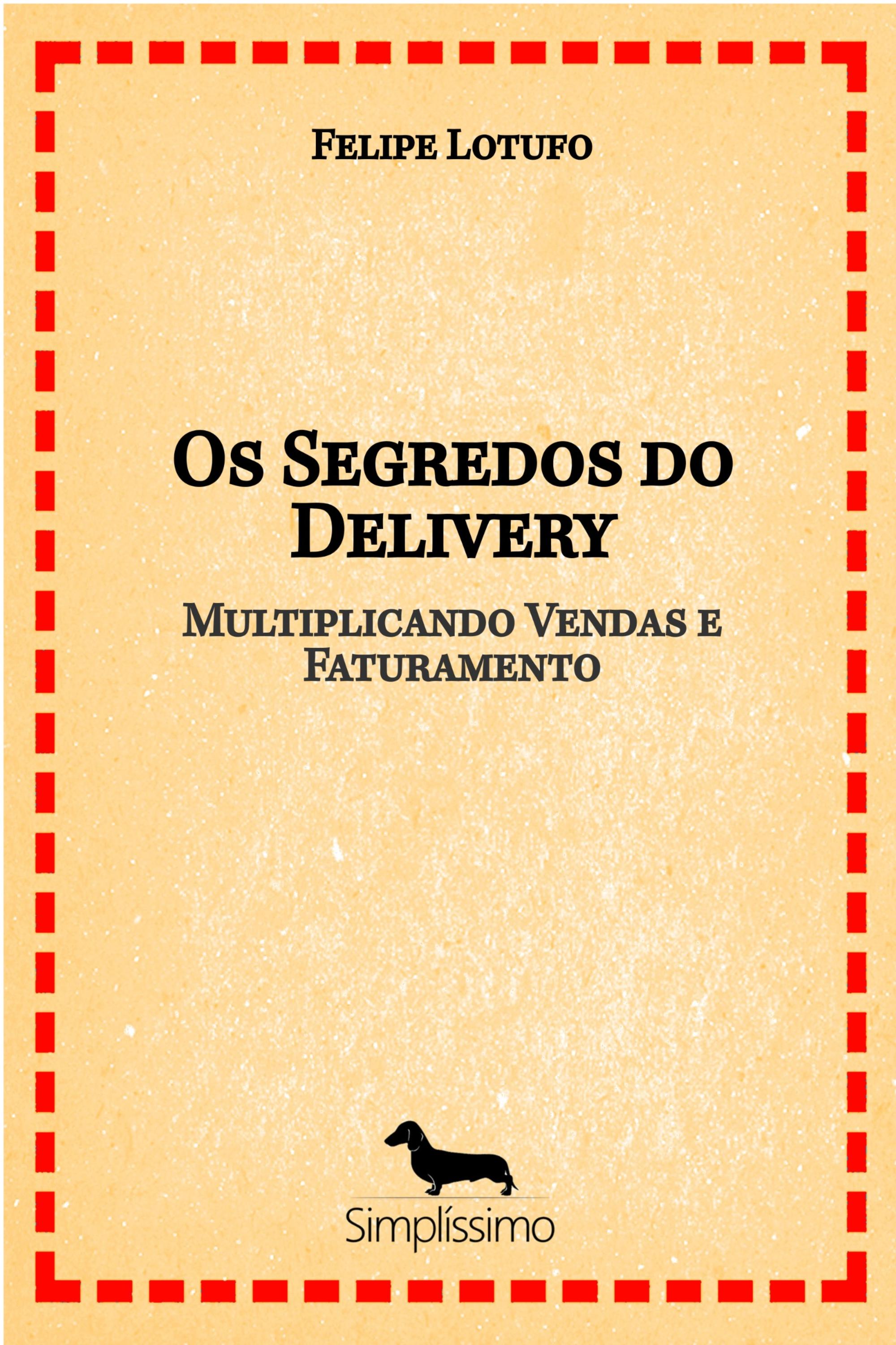 Os Segredos do Delivery