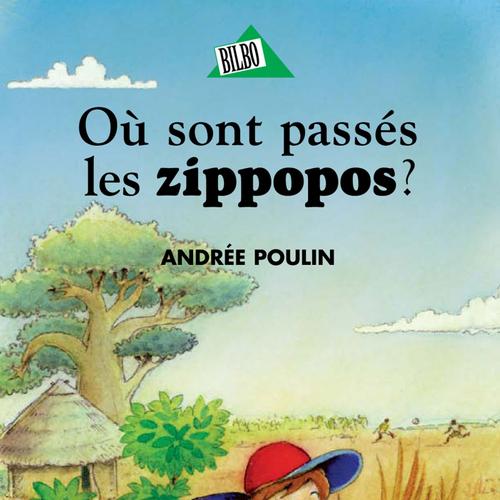 Où sont passés les zippopos?