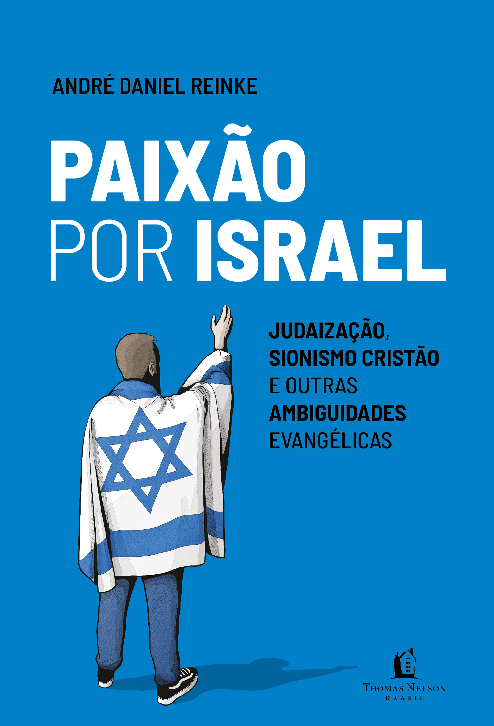 Paixão por Israel