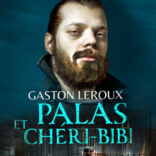 Palas et Chéri-Bibi