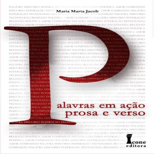 Palavras em Ação: Prosa e Verso 