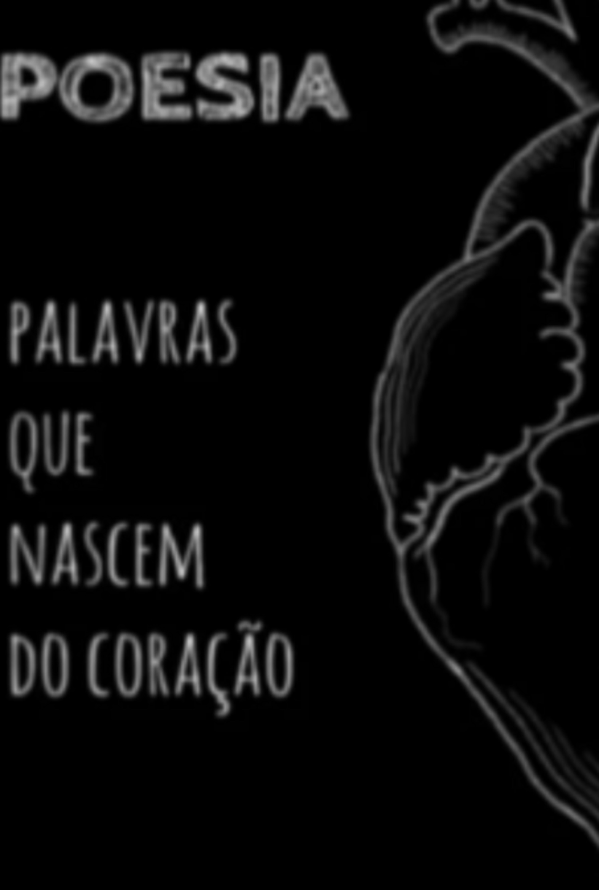 Palavras Que Nascem Do Coração