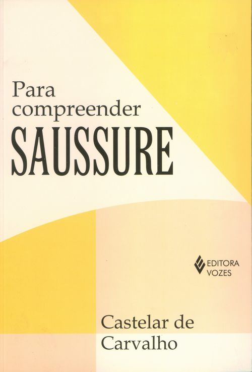 Para compreender Saussure