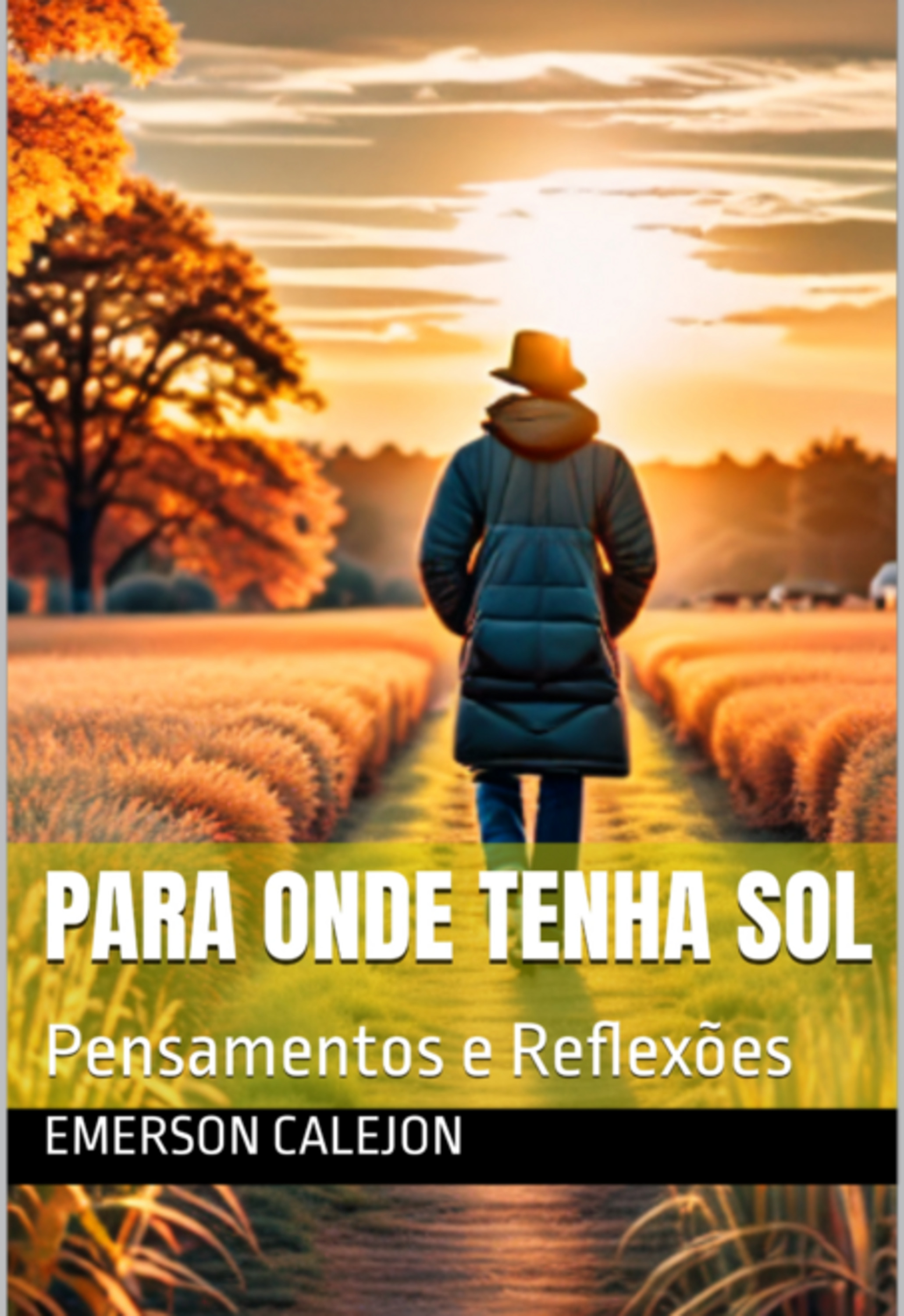 Para Onde Tenha Sol