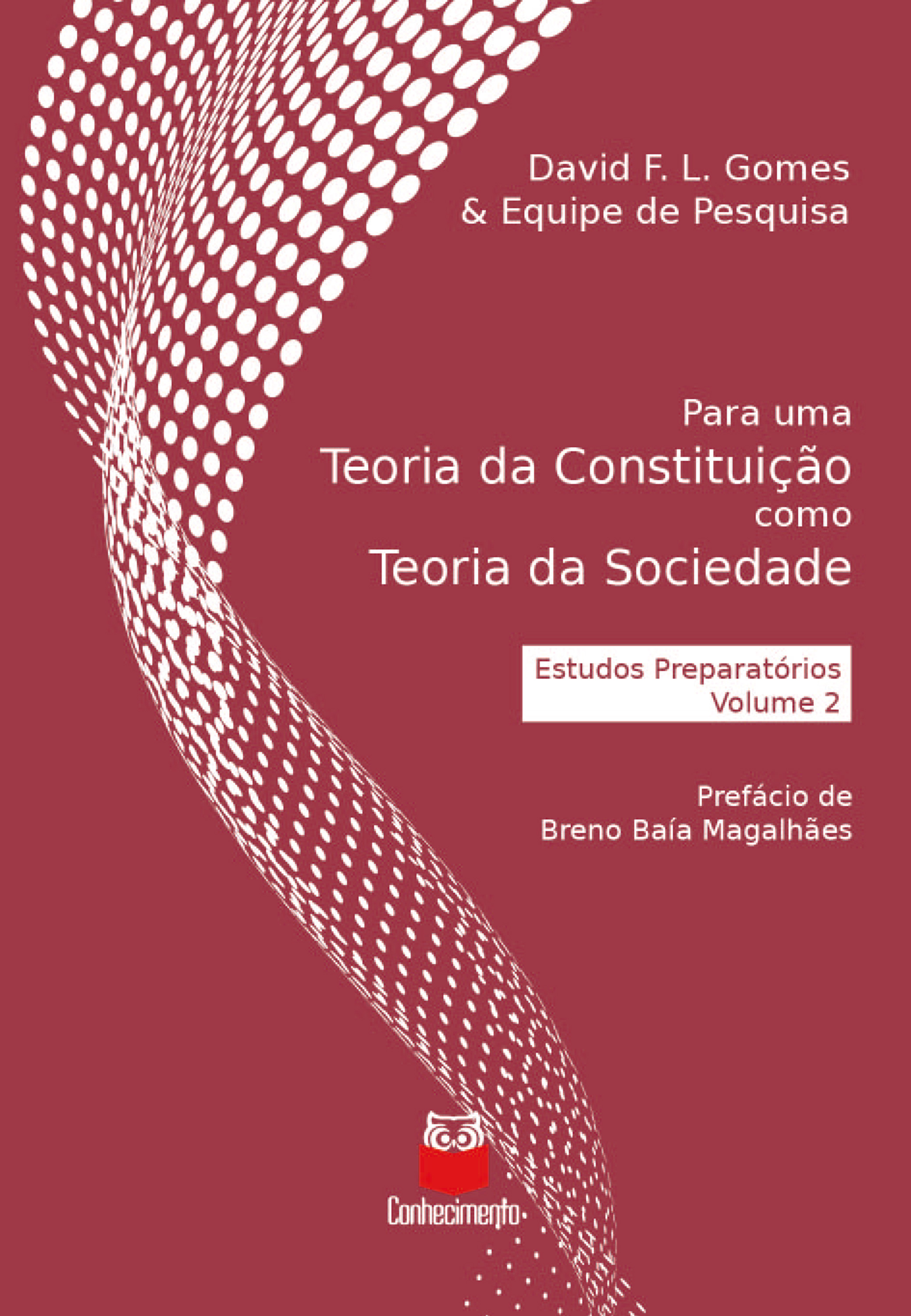 Para uma Teoria da Constituição como Teoria da Sociedade