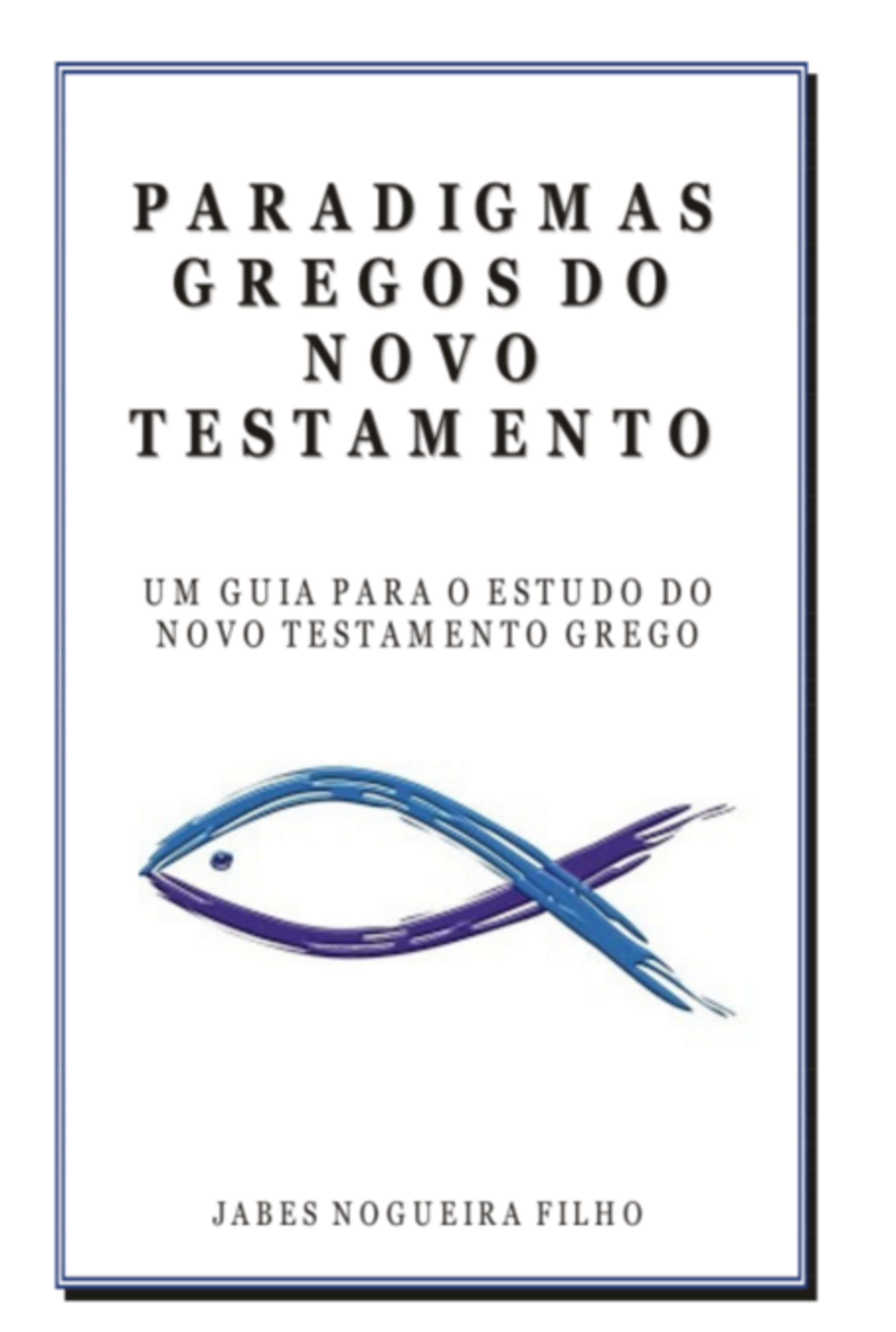 Paradigmas Gregos Do Novo Testamento