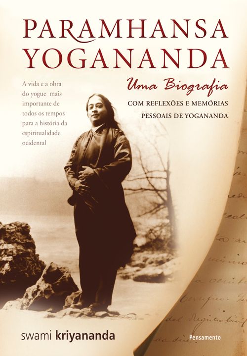 Paramhansa Yogananda - Uma Biografia