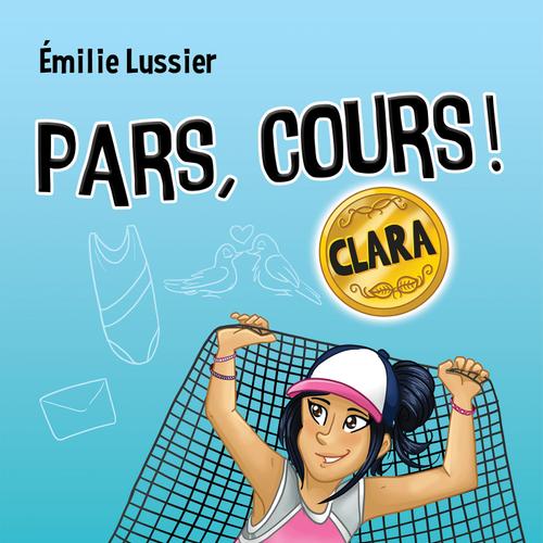 Pars, cours ! Clara