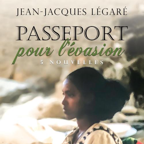 Passeport pour l'évasion