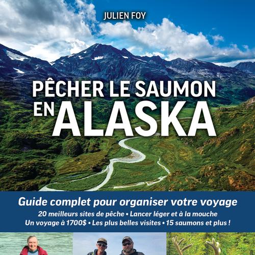 Pêcher le saumon en Alaska