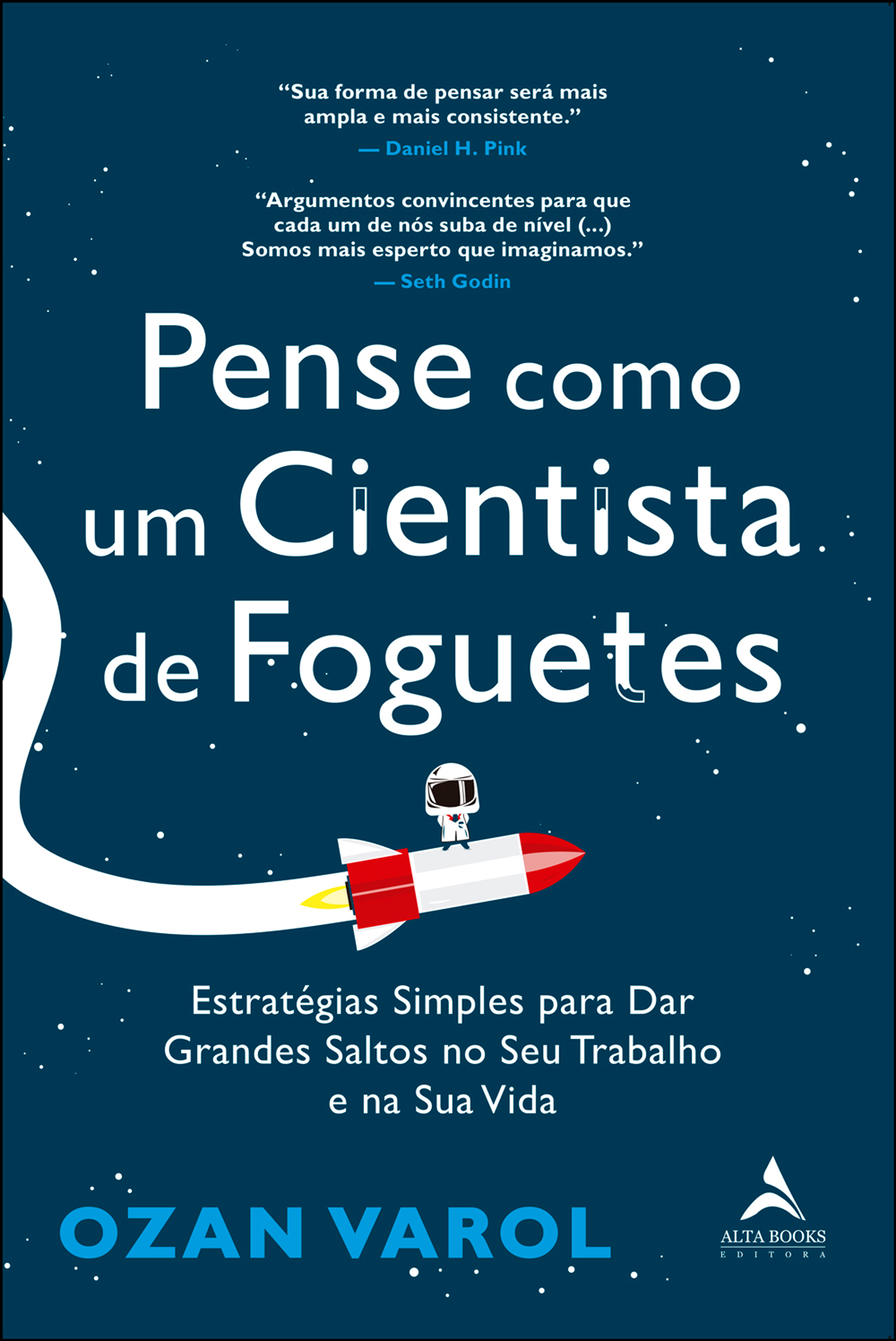 Pense como um cientista de foguetes