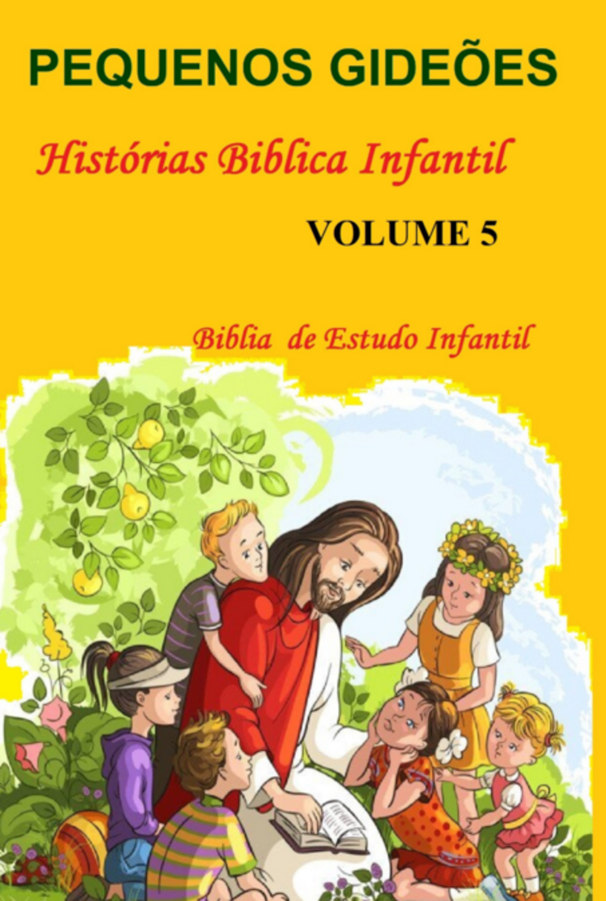 Pequenos Gideões - Volume 5