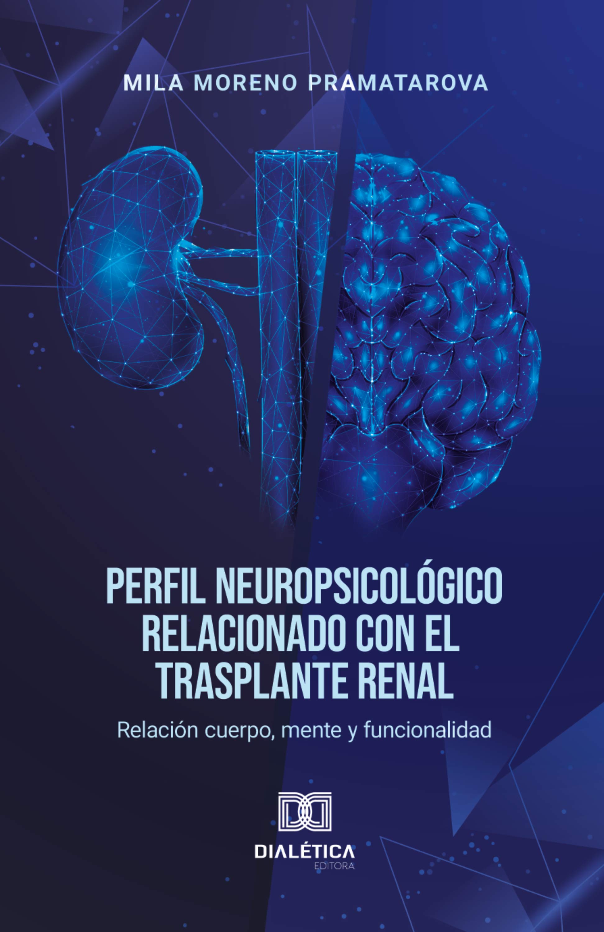 Perfil Neuropsicológico relacionado con el trasplante renal