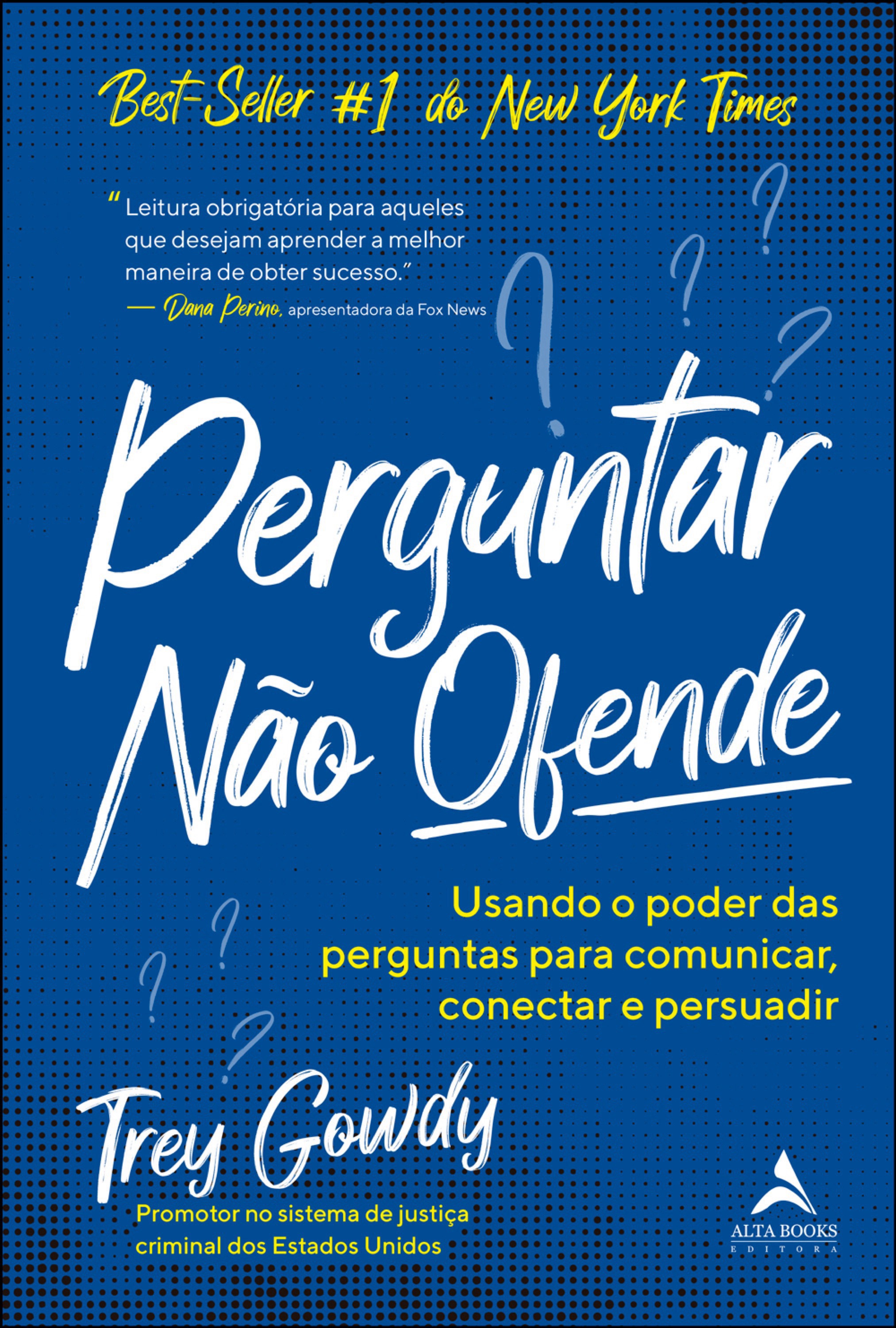 Perguntar não ofende