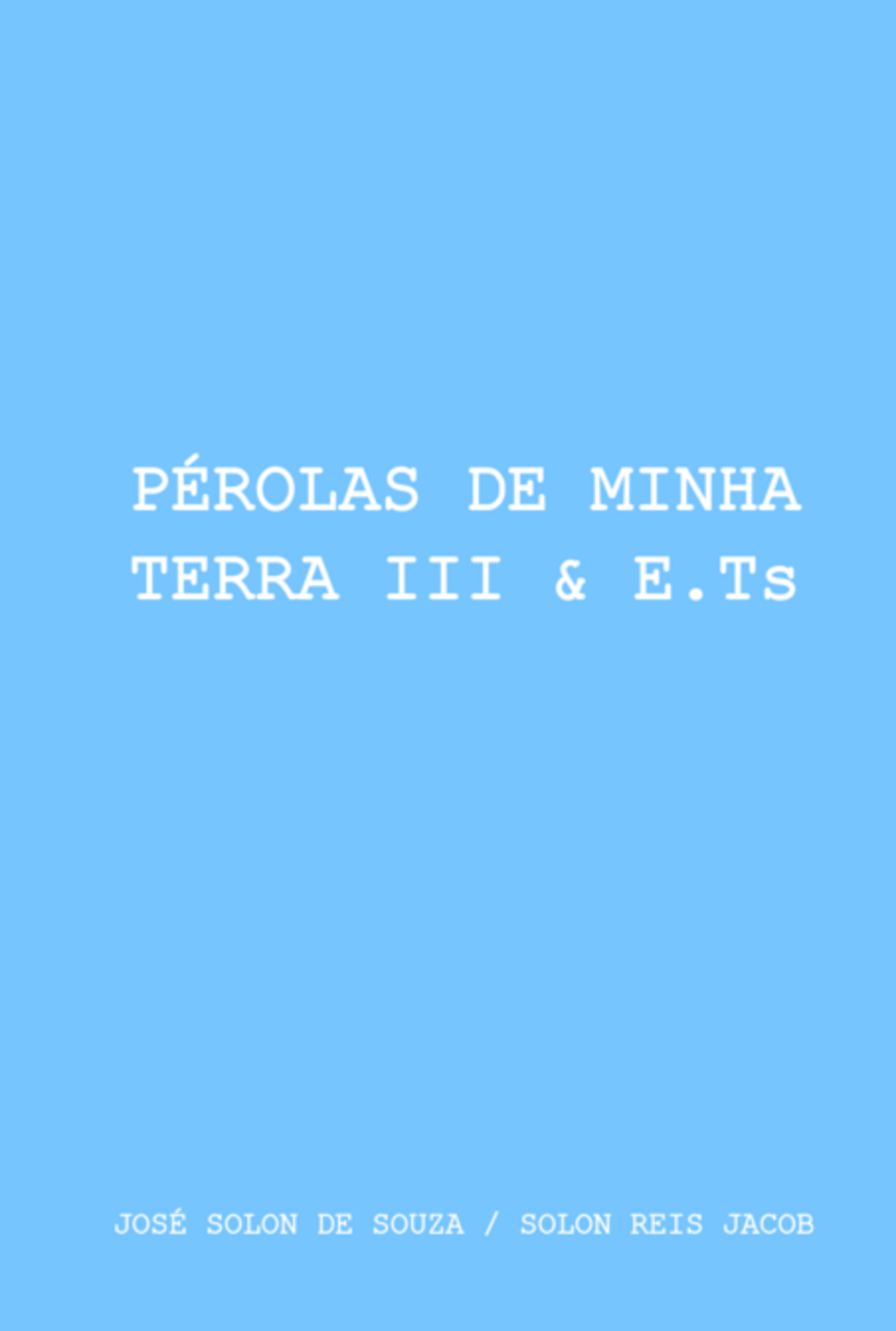 Pérolas De Minha Terra Iii & E.ts