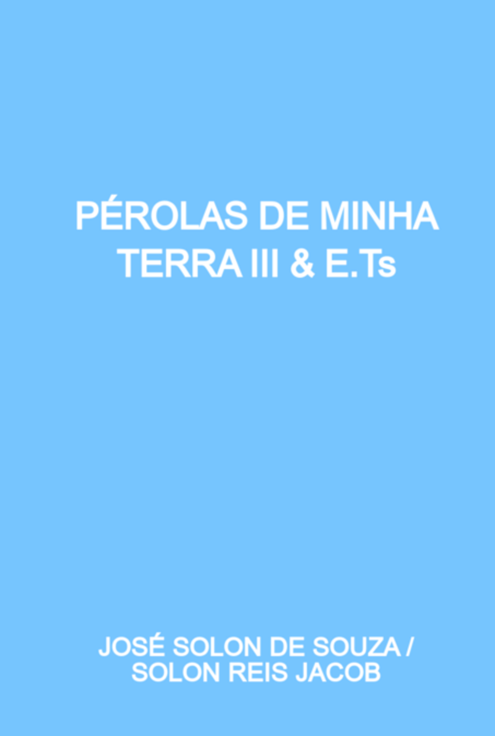 Pérolas De Minha Terra Iii & E.ts
