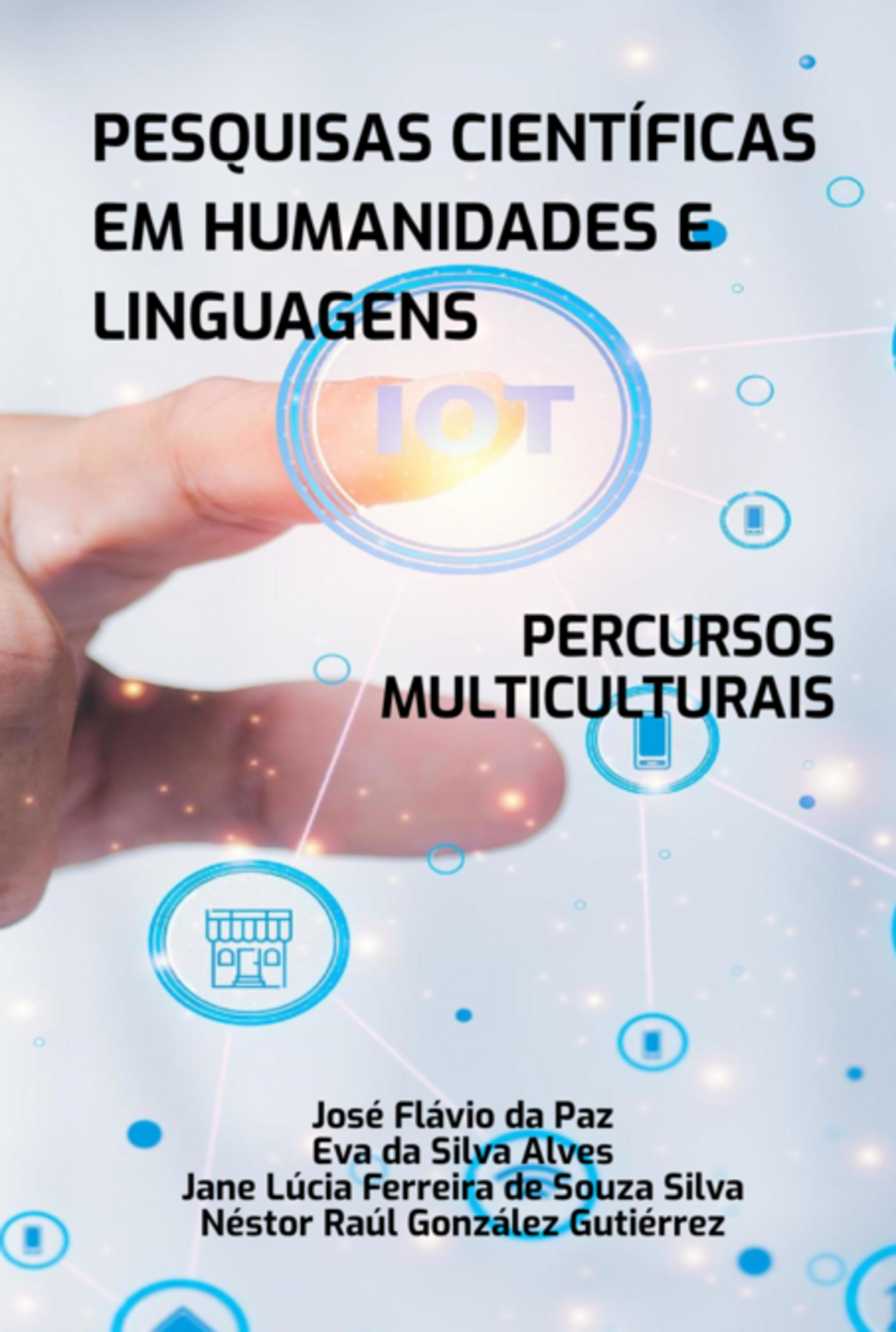 Pesquisas Científicas Em Humanidades E Linguagens