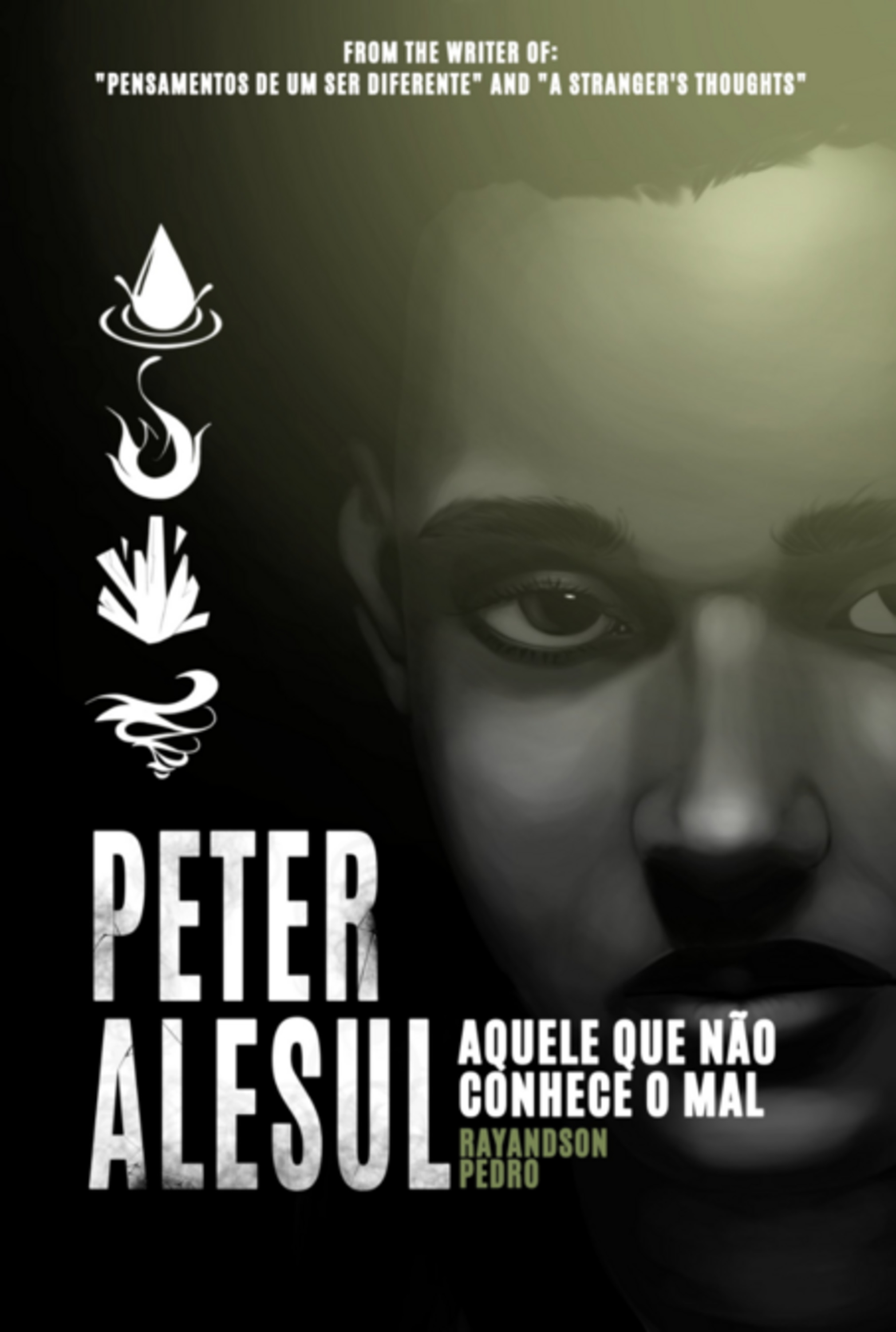 Peter Alesul: Aquele Que Não Conhece O Mal