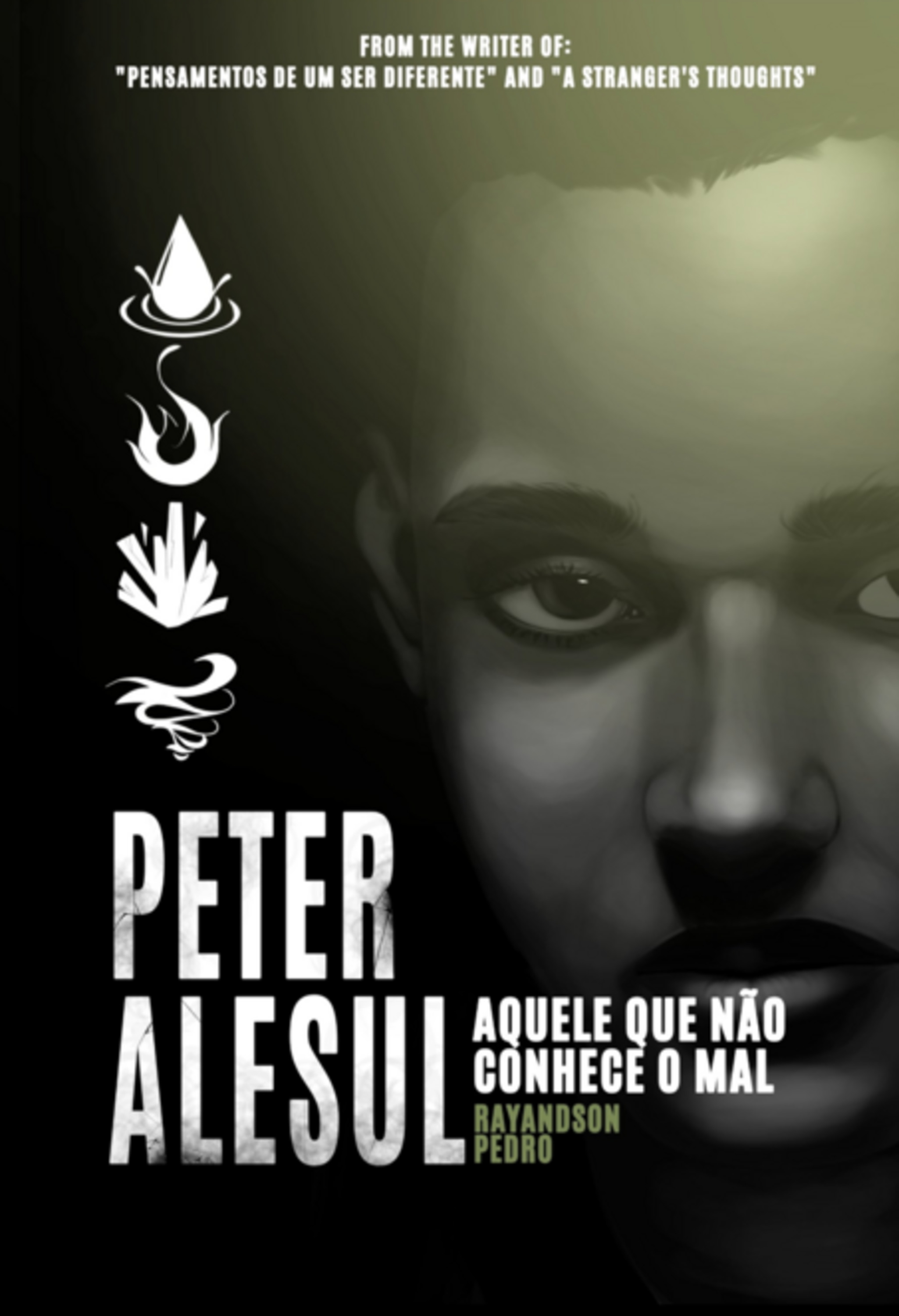 Peter Alesul: Aquele Que Não Conhece O Mal