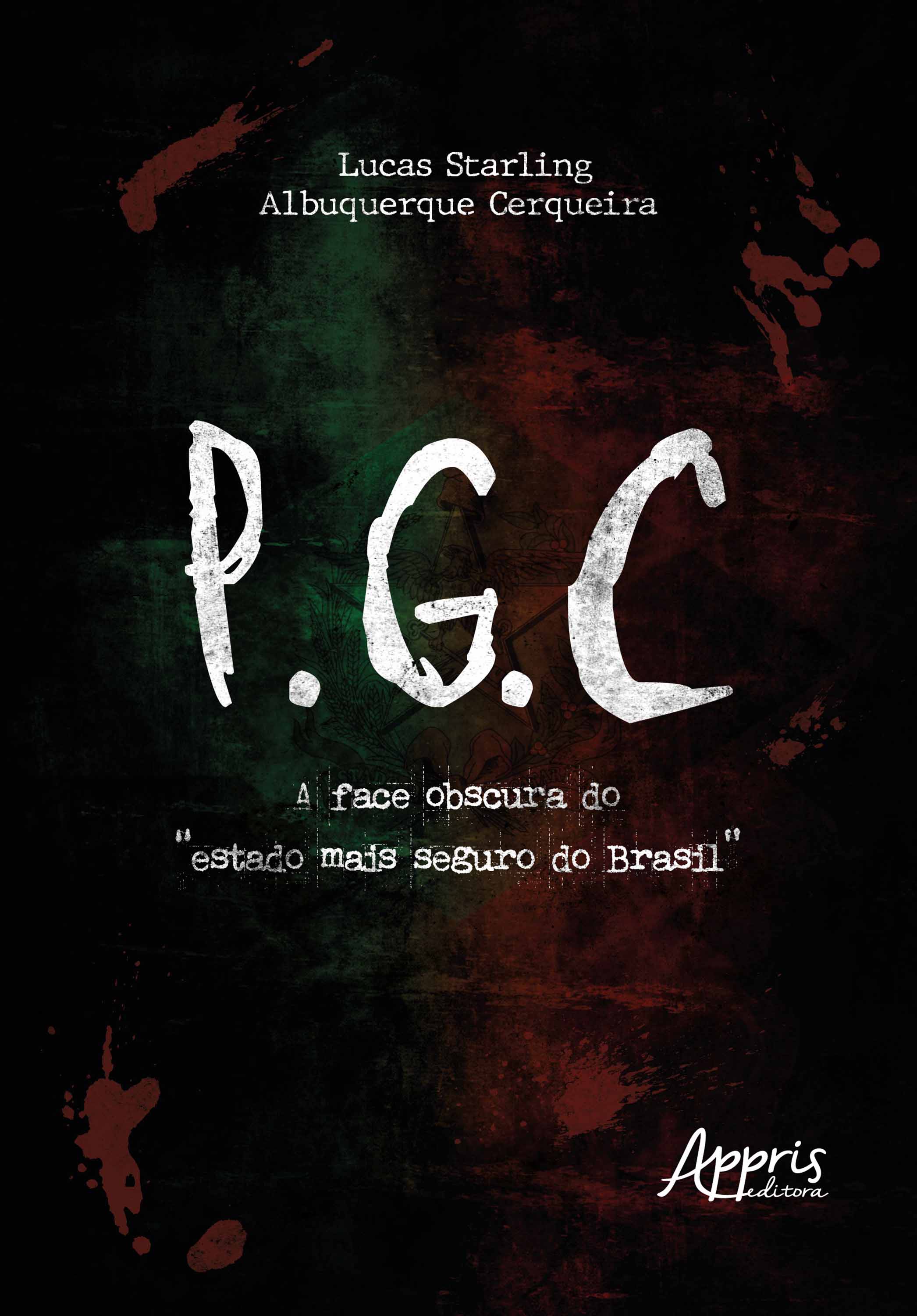 PGC: A Face Obscura do 