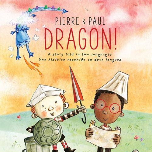 Pierre & Paul: Dragon!