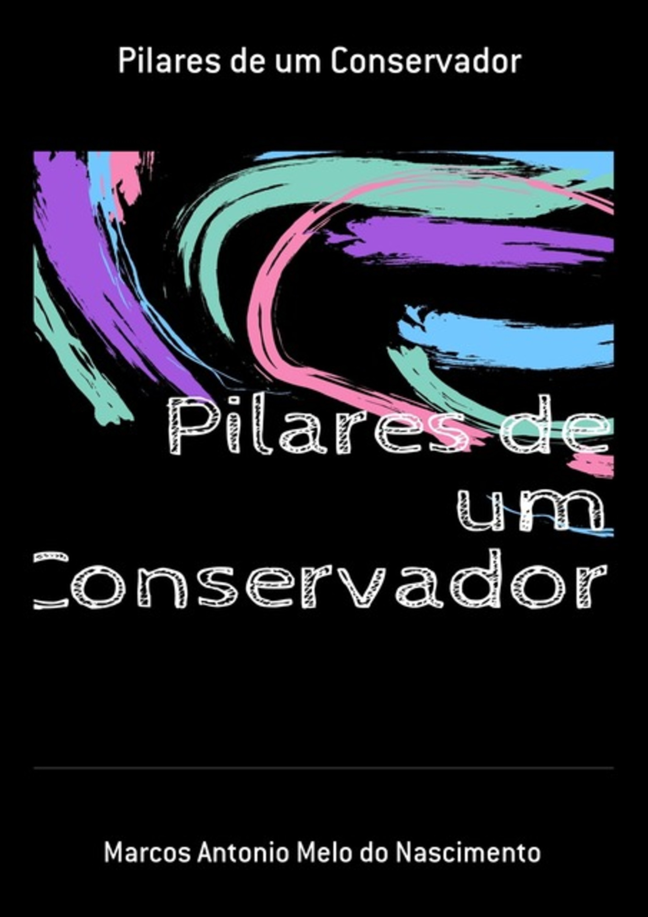 Pilares De Um Conservador