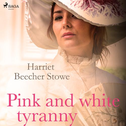 Pink and White Tyranny; A Society Novel