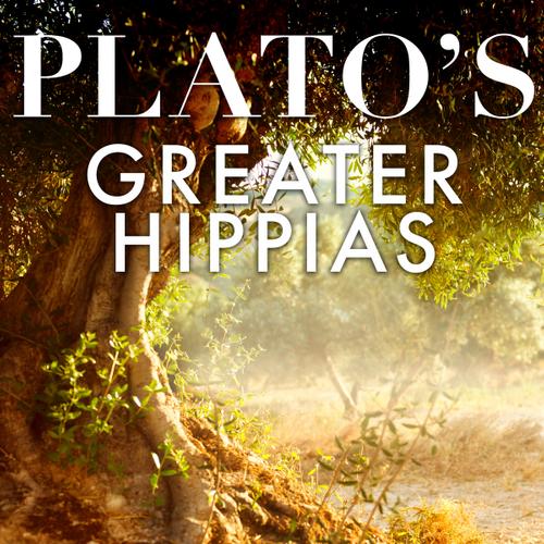 Plato’s Greater Hippias