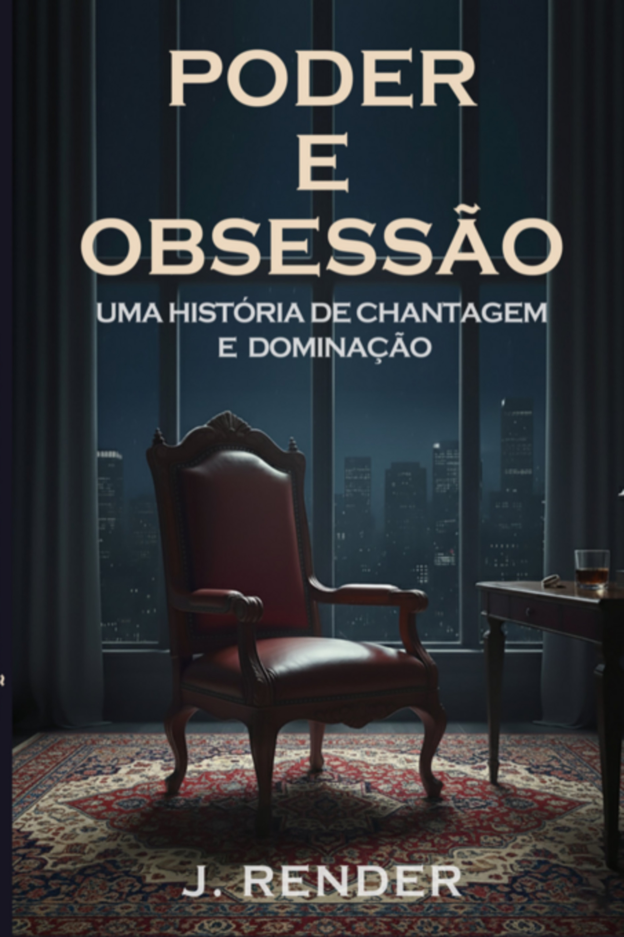 Poder E Obsessão