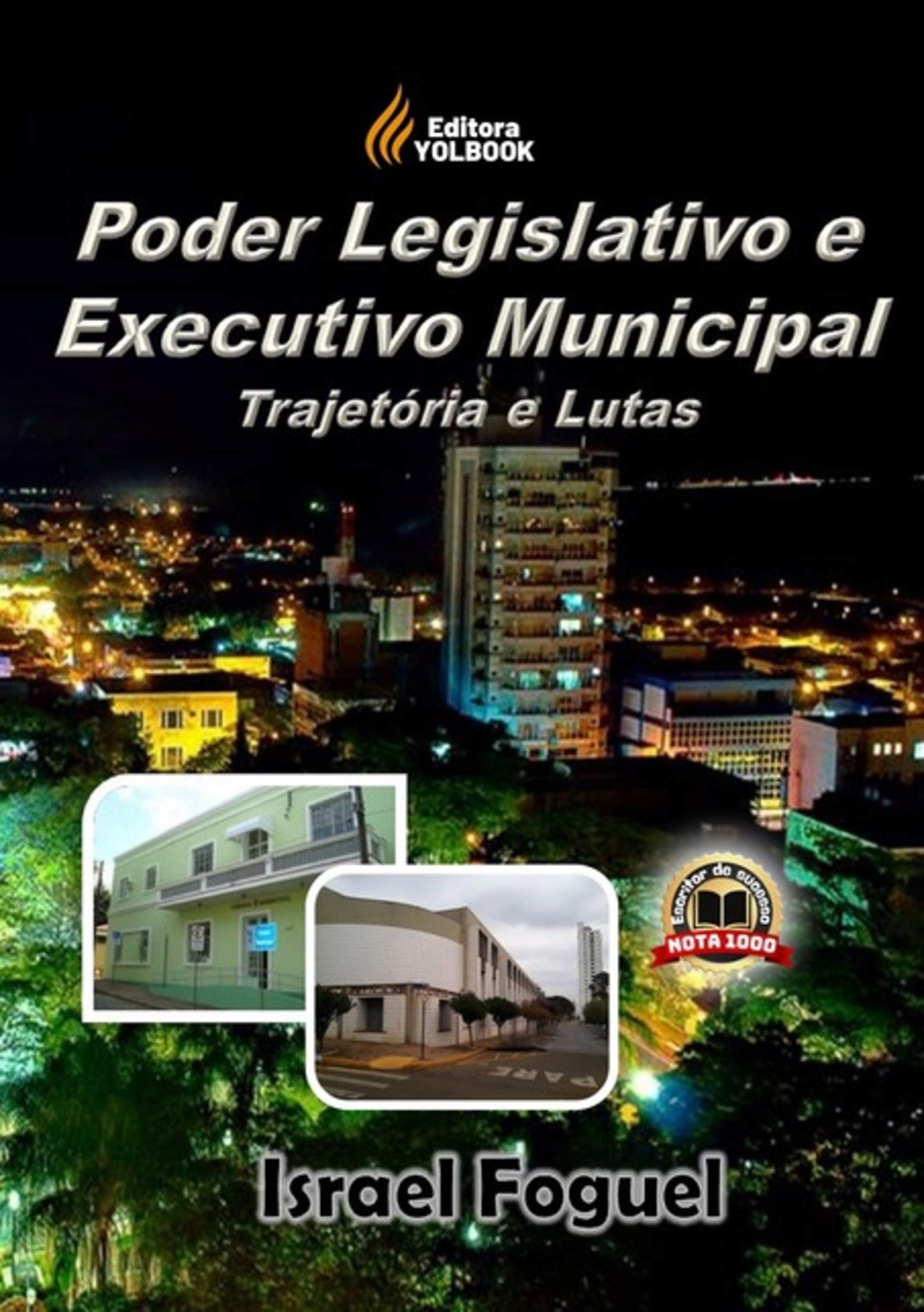 Poder Legislativo E Executivo Municipal: