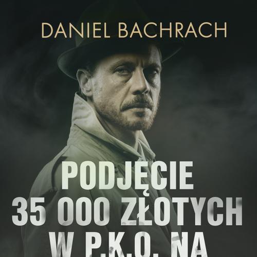 Podjęcie 35 000 złotych w P.K.O. na fałszywy czek