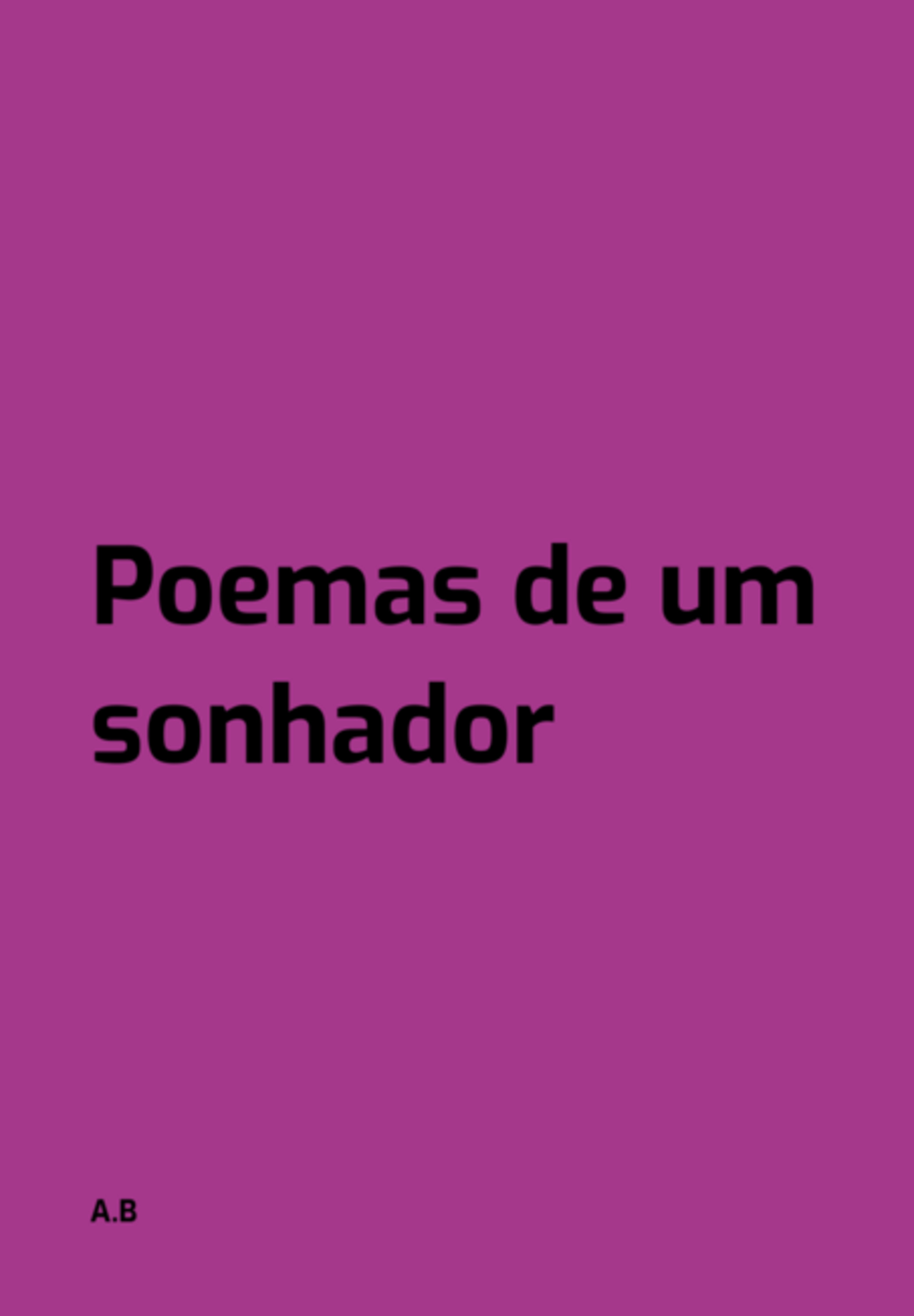 Poemas De Um Sonhador