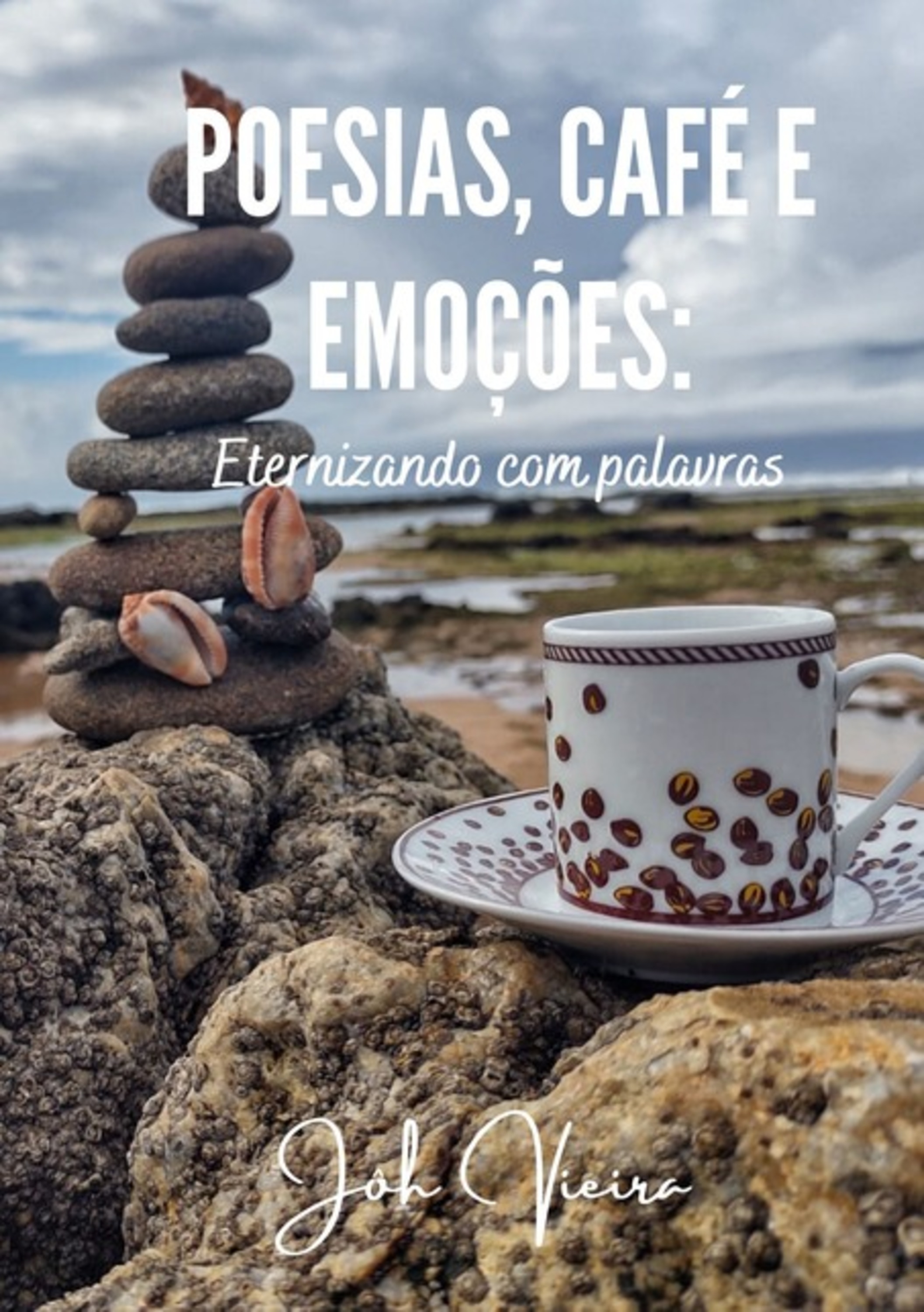 Poesias, Café E Emoções