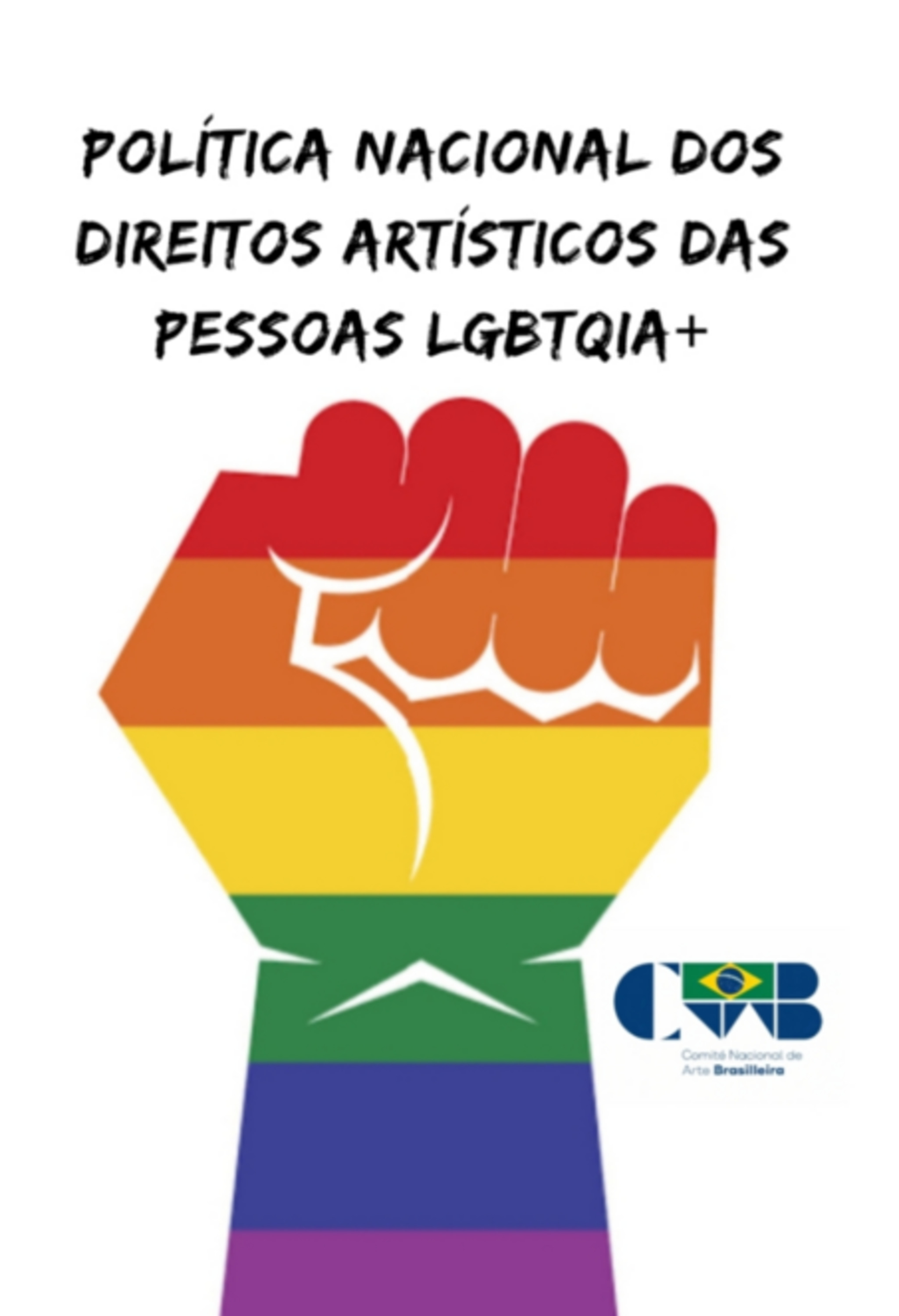 Política Nacional Dos Direitos Artísticos Das Pessoas Lgbtqia+