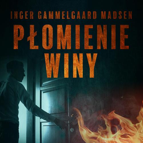 Płomienie winy: część 6