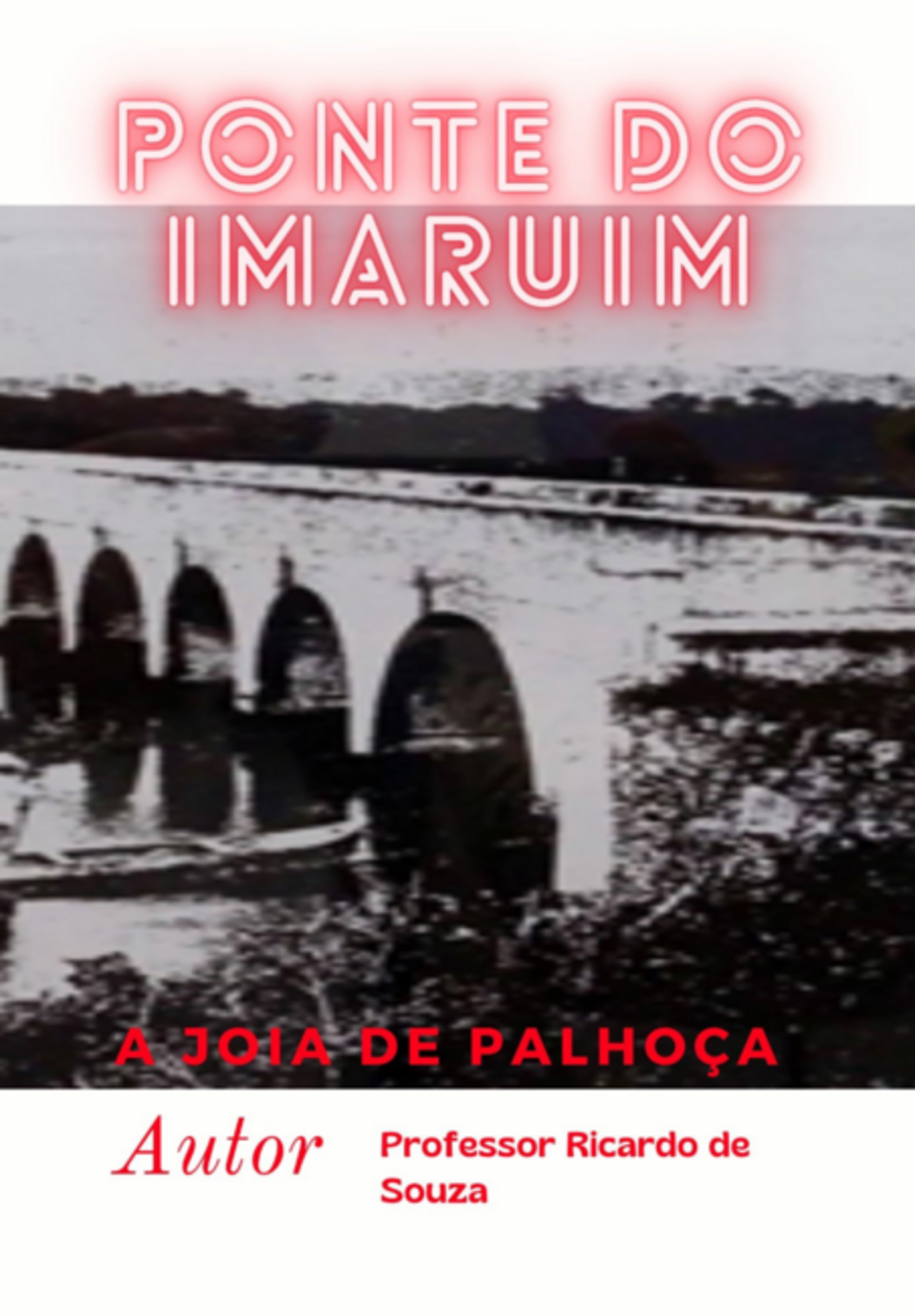 Ponte Do Imaruim