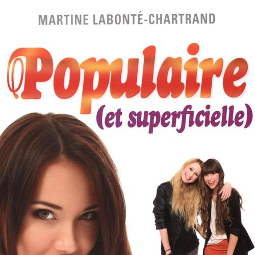 Populaire (et superficielle)