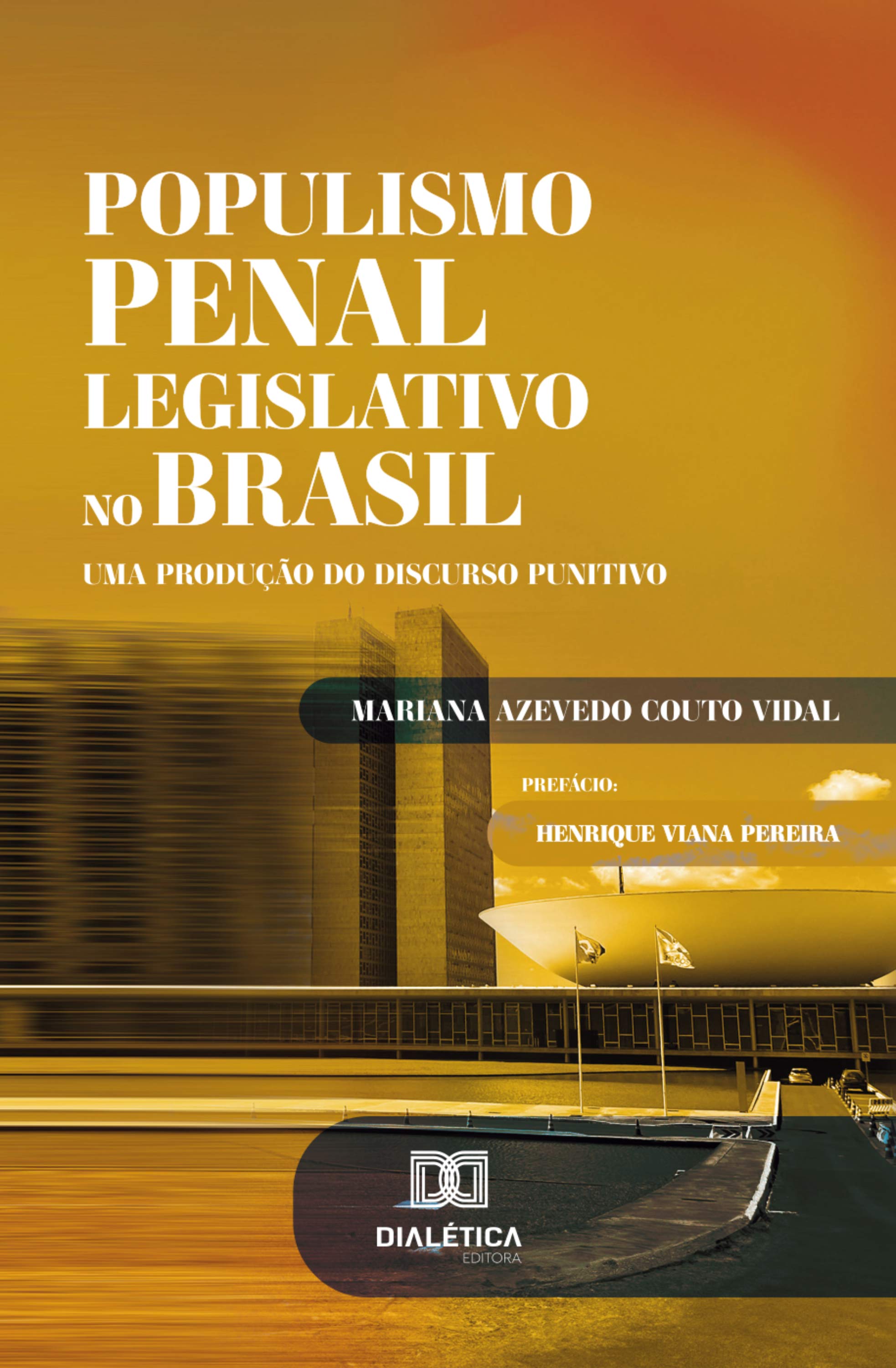 Populismo Penal Legislativo no Brasil