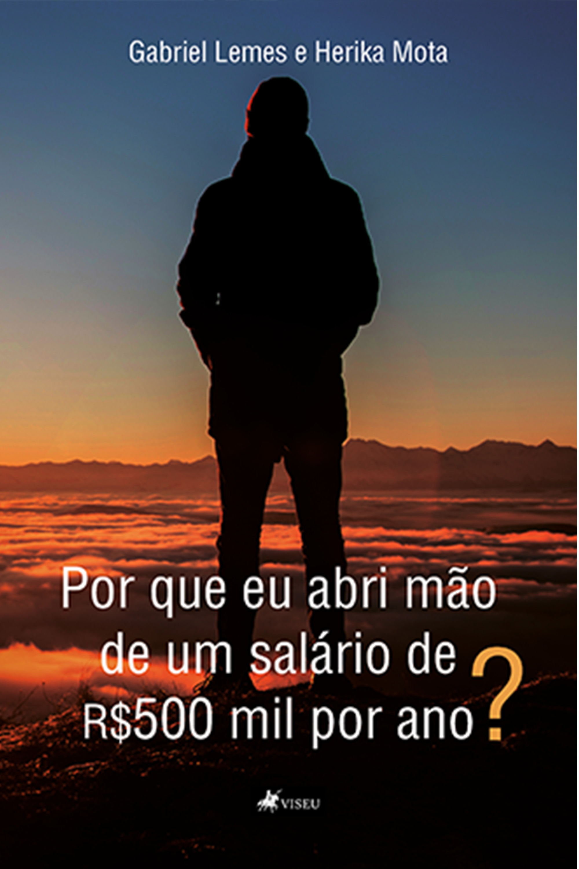 Por que eu abri mão de um salário de R$500 mil por ano?