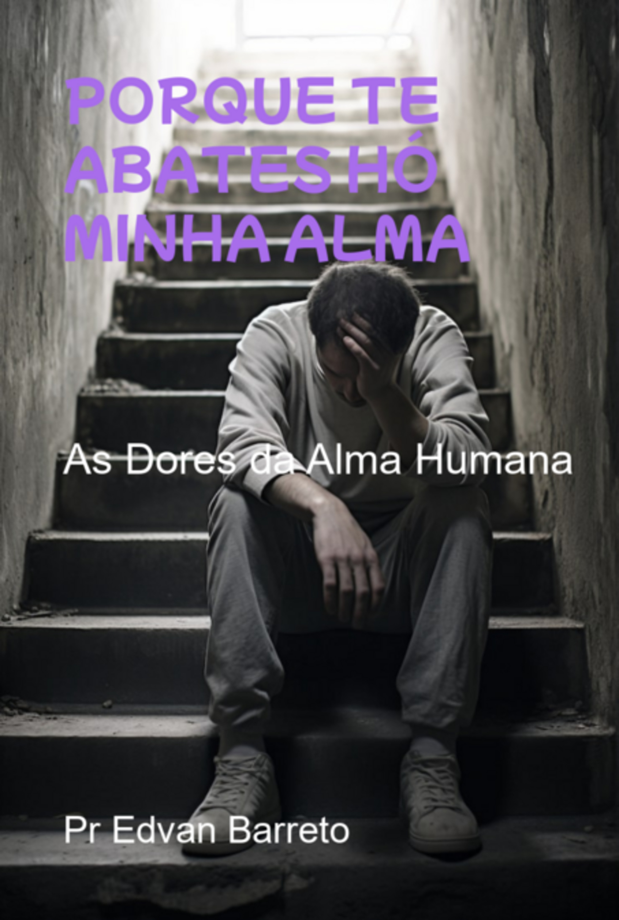 Porque Te Abates Hó Minha Alma As