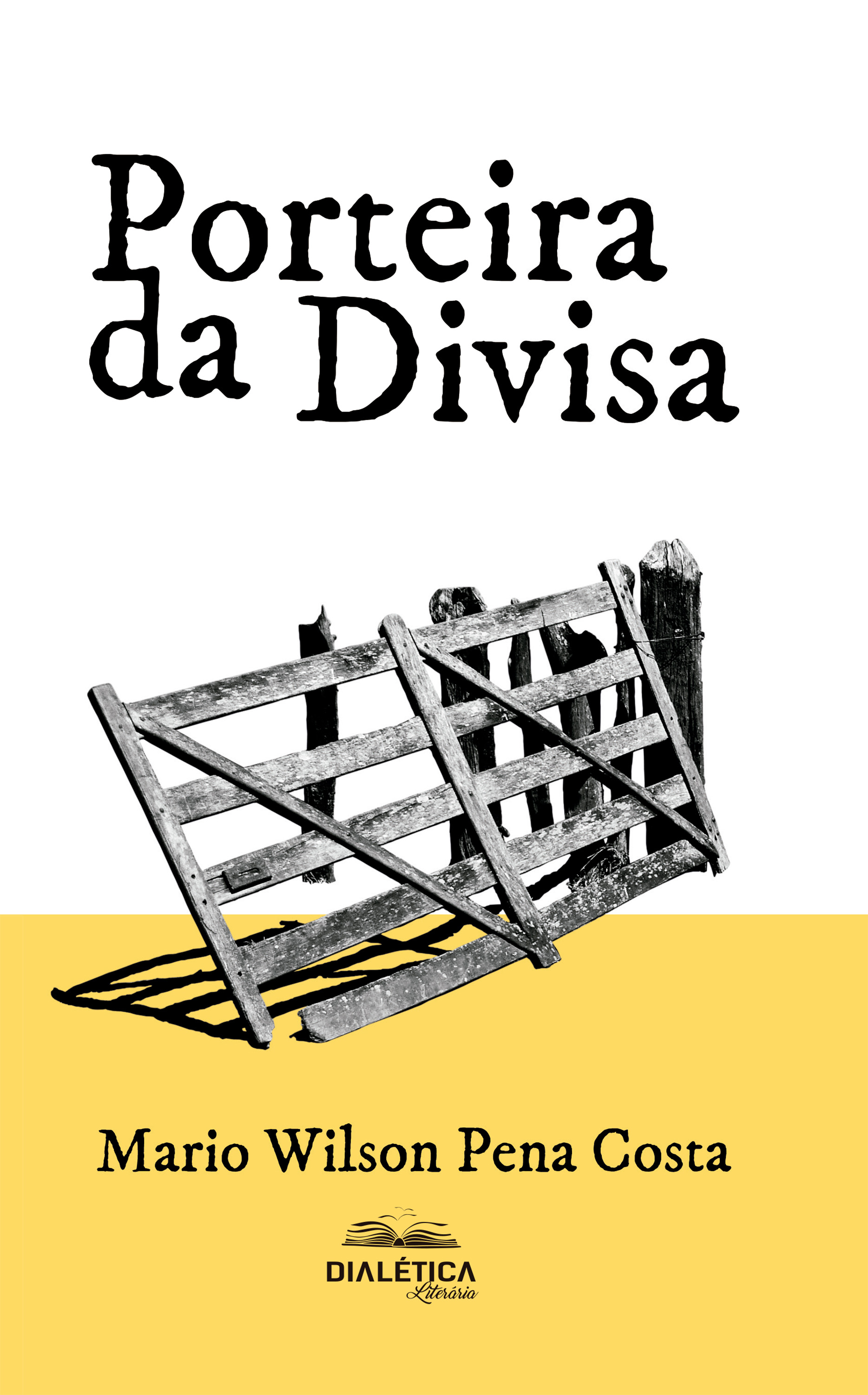 Porteira da Divisa