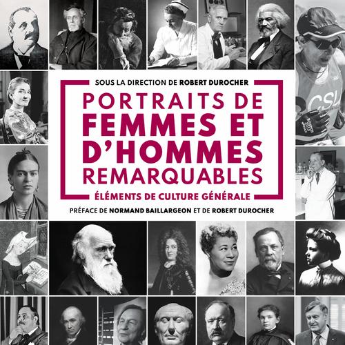 Portraits de femmes et d'hommes remarquables