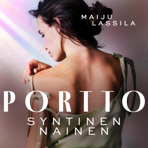 Portto – syntinen nainen