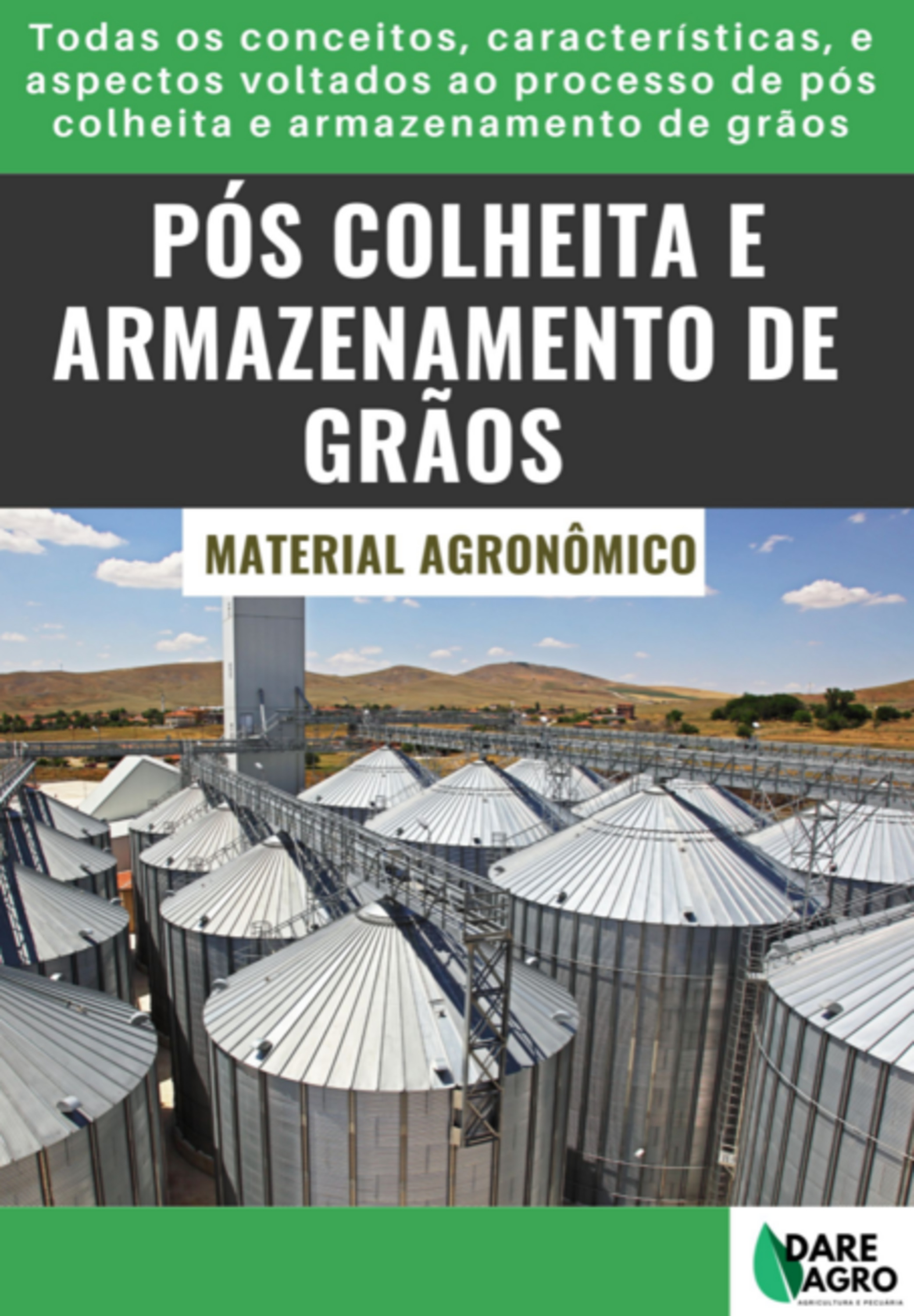 Pós Colheita E Armazenamento De Graõs